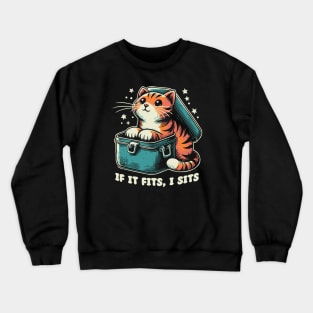 If It Fits I Sits // Cute Funny Cat Crewneck Sweatshirt